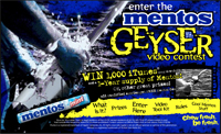 Mentos Geyser